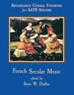 FRENCH SECULAR MUSIC SATB choral sheet music cover